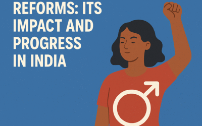 EMPOWERING WOMEN THROUGH GENDER REFORMS: ITS IMPACT AND PROGRESS IN INDIA